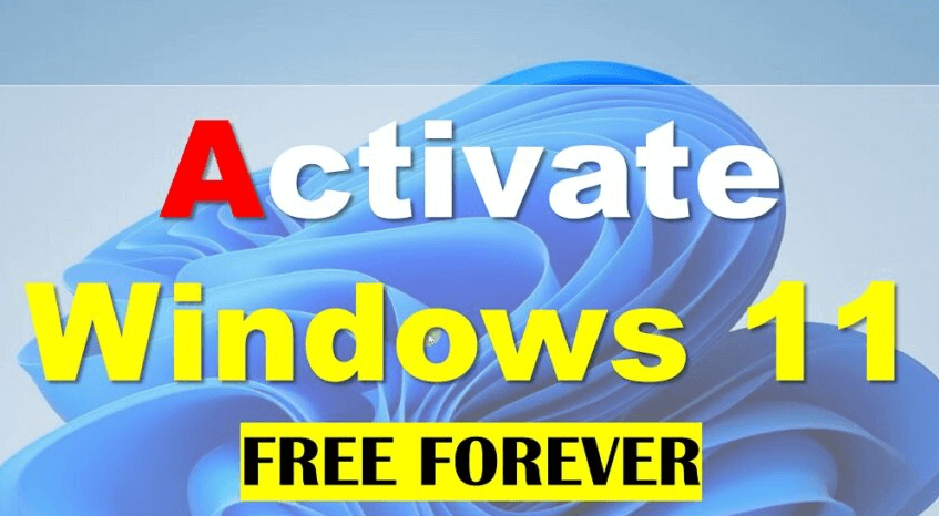 Windows 11 Activation Txt – Free Download