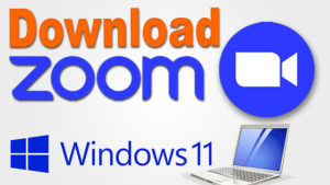 How do i download zoom on windows 11